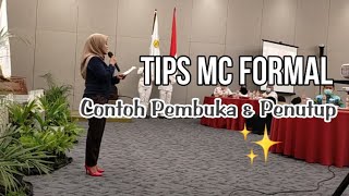 TIPS MC FORMAL amp CONTOH OPENING CLOSING [upl. by Nilre]