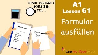 A1  Lesson 61  Formular ausfüllen  How to fill in a form  Start Deutsch1  Learn German [upl. by Blinny147]