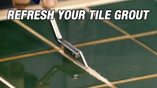 Refresh Your Tile Grout [upl. by Ayrotal681]