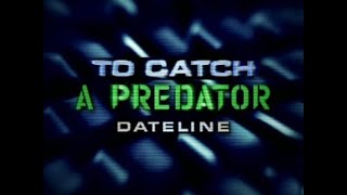 To Catch a Predator Full Episode [upl. by Cristoforo]