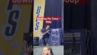 Bowling For Soup  1985 [upl. by Pharaoh]