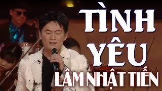 Tình Yêu  Lâm Nhật Tiến  Mv Full Hd [upl. by Larsen]