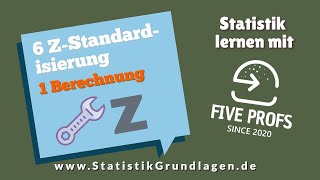 61 ZStandardisierung  Berechnung [upl. by Aicilec229]