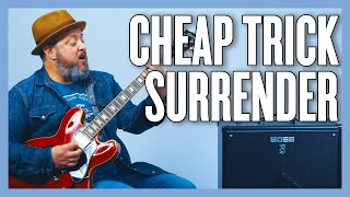 Cheap Trick Surrender Guitar Lesson  Tutorial [upl. by Schoenburg]