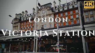 London Victoria Station Walk Through England 4K [upl. by Pliner]