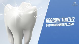 Regrowing or ReMineralizing Teeth [upl. by Aoniak882]