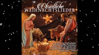 🎄 Christliche Weihnachtslieder 🎄 [upl. by Atinev]