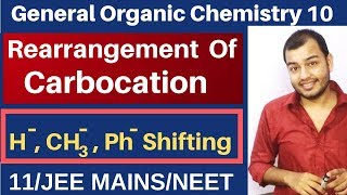 GOC 10  Rearrangement of Carbocation  Hydride  Methyl and Phenyl Shifting JEE MAINSNEET [upl. by Yelir]