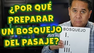 Como Preparar Un Bosquejo Para Predicar El Bosquejo Del Pasaje [upl. by How514]