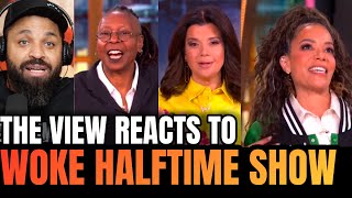 The View’s Woke Reaction to the Horrible Super Bowl Halftime Show is Beyond Dumb [upl. by Nakasuji]