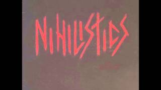 Nihilistics  Low Life Audio LP [upl. by Esyak]