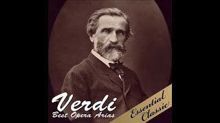 Verdi Best Opera Arias [upl. by Barthel]