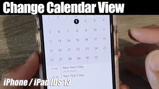 iPhone 11 How to Change Calendar View Day  Week  Month  Year [upl. by Michael624]