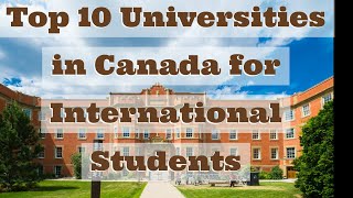 Top 10 Universities in Canada for International Students 2023 topuniversities studyincanada [upl. by Janis874]