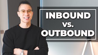 Inbound Sales Vs Outbound Sales [upl. by Lemkul445]