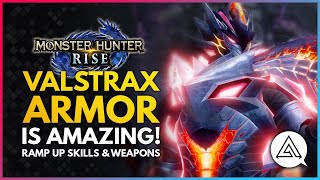 Monster Hunter Rise  Valstrax Armor is AMAZING Armor Skills Weapons amp Ramp Up Skills Overview [upl. by Purdy]