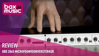 DBX 286S Microfoonvoorversterker Review  Bax Music [upl. by Egamlat]