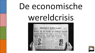 9 De economische wereldcrisis [upl. by Alyosha]