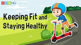 Keeping Fit and Staying Healthy [upl. by Anairam]