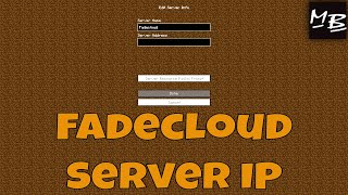 Minecraft FadeCloud Server IP Address [upl. by Solenne]