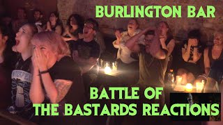 Bar Reacts to Battle of the Bastards Pt 2  Game of Thrones S6E9 Burlington Bar Reaction [upl. by Aenert]