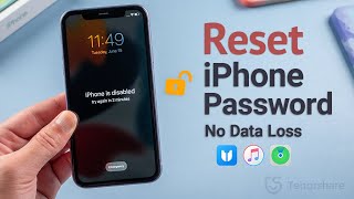 How to Reset iPhone Passcode without Losing Data 3 Ways [upl. by Nanaj]