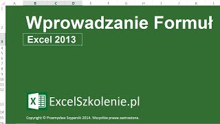 Wprowadzanie Formuł  Kurs Excel Podstawy [upl. by Randell]