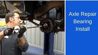 Axle repair bearing installation [upl. by Vivienne]