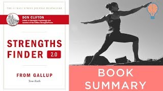 LEARN YOUR STRENGTHS  StrengthsFinder 2 0 by Tom Rath amp Gallup [upl. by Juditha]