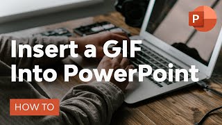 How to Insert a GIF into PowerPoint [upl. by Fraya]