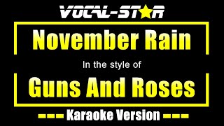 Guns And Roses  November Rain  With Lyrics HD VocalStar Karaoke 4K [upl. by Erdua]