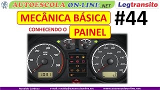 INDICADORES e LUZES DO PAINEL  Mecânica Básica de Veículos [upl. by Eric]