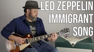 Led Zeppelin Immigrant Song Guitar Lesson  Tutorial [upl. by Oznofla]