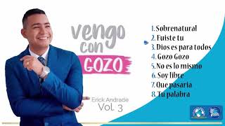 Vengo con gozo  Erick Andrade Vol3  IPUC CISNE SANTA MARTA [upl. by Eninahs]