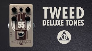 Catalinbread Formula No 55 Fender Tweed Deluxe Sounds [upl. by Ardnaiek]