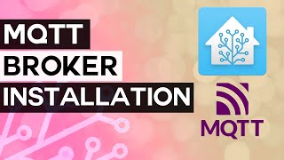 Home Assistant MQTT Install and Setup  A Beginners Guide [upl. by Sixla]