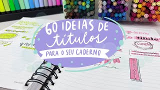 60 ideias de titulo para suas aulas [upl. by Albemarle]