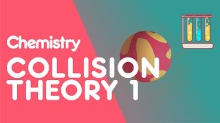 Collision Theory amp Reactions Part 1  Reactions  Chemistry  FuseSchool [upl. by Jenni120]