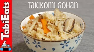 How to Make the Perfect TAKIKOMI GOHAN Japanese Mixed Rice Recipe [upl. by Alil]