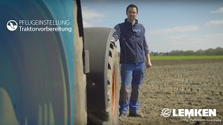 LEMKEN Pflugeinstellungen  01  Die Traktorvorbereitung  DE [upl. by Barboza]