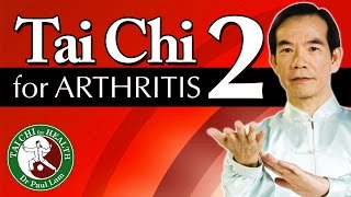 Tai Chi for Arthritis Part 2 Video  Dr Paul Lam  Free Lesson and Introduction [upl. by Aiekal]