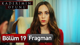 Kaderimin Oyunu 19 Bölüm Fragman [upl. by Ojyllek]