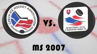 Mistrovství světa v hokeji 2007  Skupina  Česko  Slovensko [upl. by Emmey677]