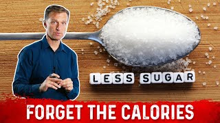 Forget The Calories Reduce Sugar – Dr Berg [upl. by Kred470]