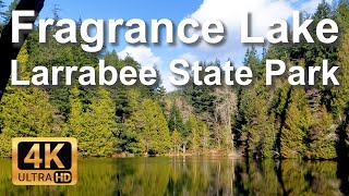 Fragrance Lake Larrabee State Park 4K [upl. by Echikson811]