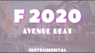 Avenue Beat  F2020 Instrumental [upl. by Lochner]