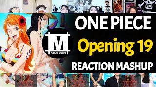 ONE PIECE Opening 19  Reaction Mashup [upl. by Eserehs]