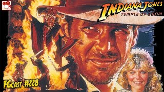 Indiana Jones e o Templo da Perdição Indiana Jones and the Temple of Doom 1984  FGcast 228 [upl. by Anom]