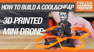 How to Build a Cool amp Cheap 3D Printed Mini Drone [upl. by Dylana]