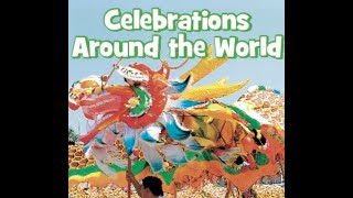 Celebrations around the world Read Aloud [upl. by Efi920]